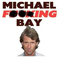Michael Bay