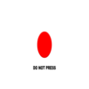 Do Not Press Do Not Press