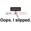 Missed the Like Button Missed the Like Button