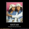 , Sistah , Sistah