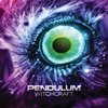 Pendulum - Witchcraft