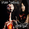 Mad Sabine Mad Sabine