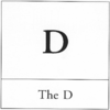 The D The D