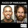 Faces of Marijuana Faces of Marijuana