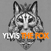 Ylvis - The Fox Ylvis - The Fox