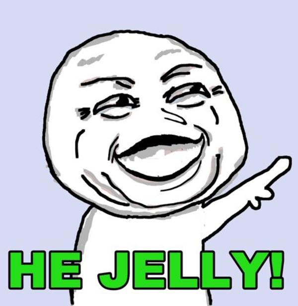[Image 148870] U Jelly? Know Your Meme