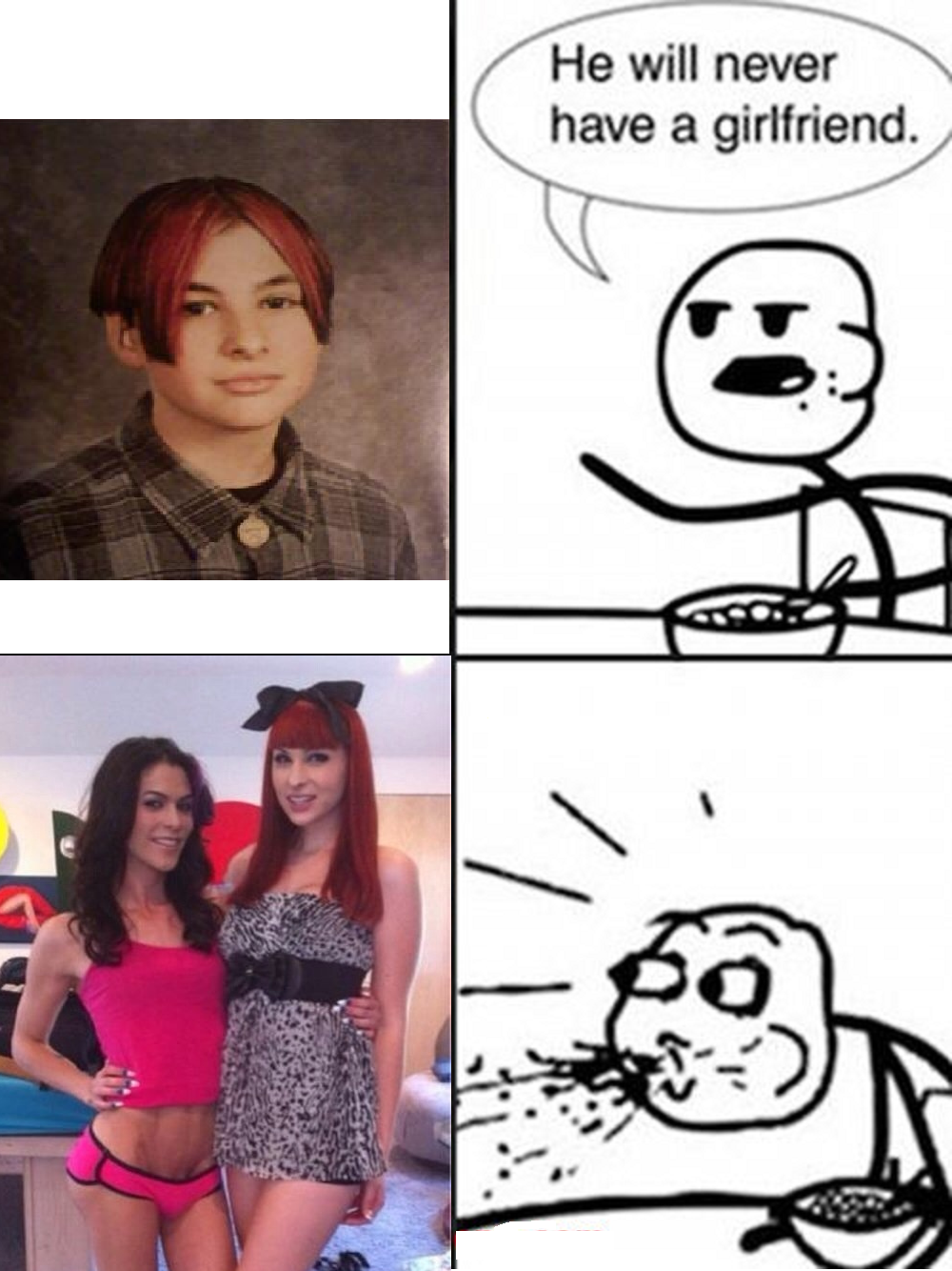 He Will Never Have A Girlfriend Meme