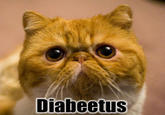 Diabeetus