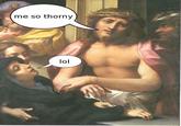 LOL Jesus