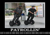 They see me rollin'