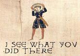 Medieval Macros / Bayeux Tapestry Parodies
