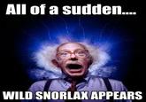 ALL OF A SUDDEN