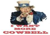 Needs More Cowbell