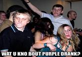 Purple Drank / Chopped and Screwed