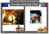 The Main Difference Between Europe and USA