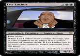Lex Luthor Took Forty Cakes