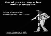 Carol’s Safety Goggles