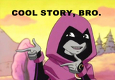 Cool Story, Bro