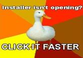 Technologically Impaired Duck