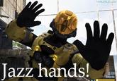 Jazz Hands
