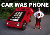 THEN WHO WAS PHONE?