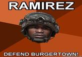 Ramirez, Do Everything!