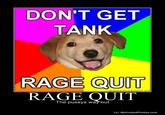 Rage Quit