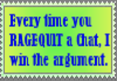 Rage Quit