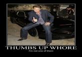 Thumbs Up Whore
