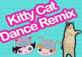 Kitty Cat Dance