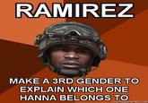 Ramirez, Do Everything!