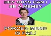 Forced Meme
