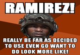 Ramirez, Do Everything!