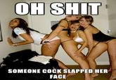 Cock Slap!