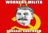 Stalin Says