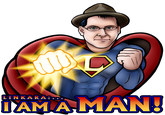 I AM A MAN!!