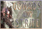 Gonads and Strife