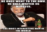 Most Interesting Man in the World