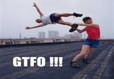 GTFO