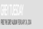 The Grey Album / Grey Tuesday