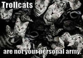 X is Not Your Personal Army