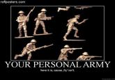X is Not Your Personal Army