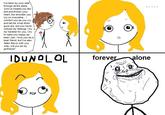 Forever Alone