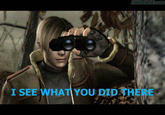 I See What You Did There