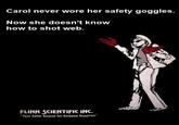 Carol’s Safety Goggles