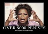 It's Over 9000 Penises