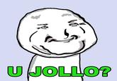 U Jelly?
