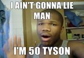 50 Tyson