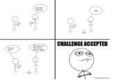 Challenge Accepted
