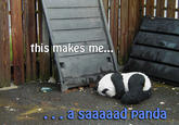 Sad Panda